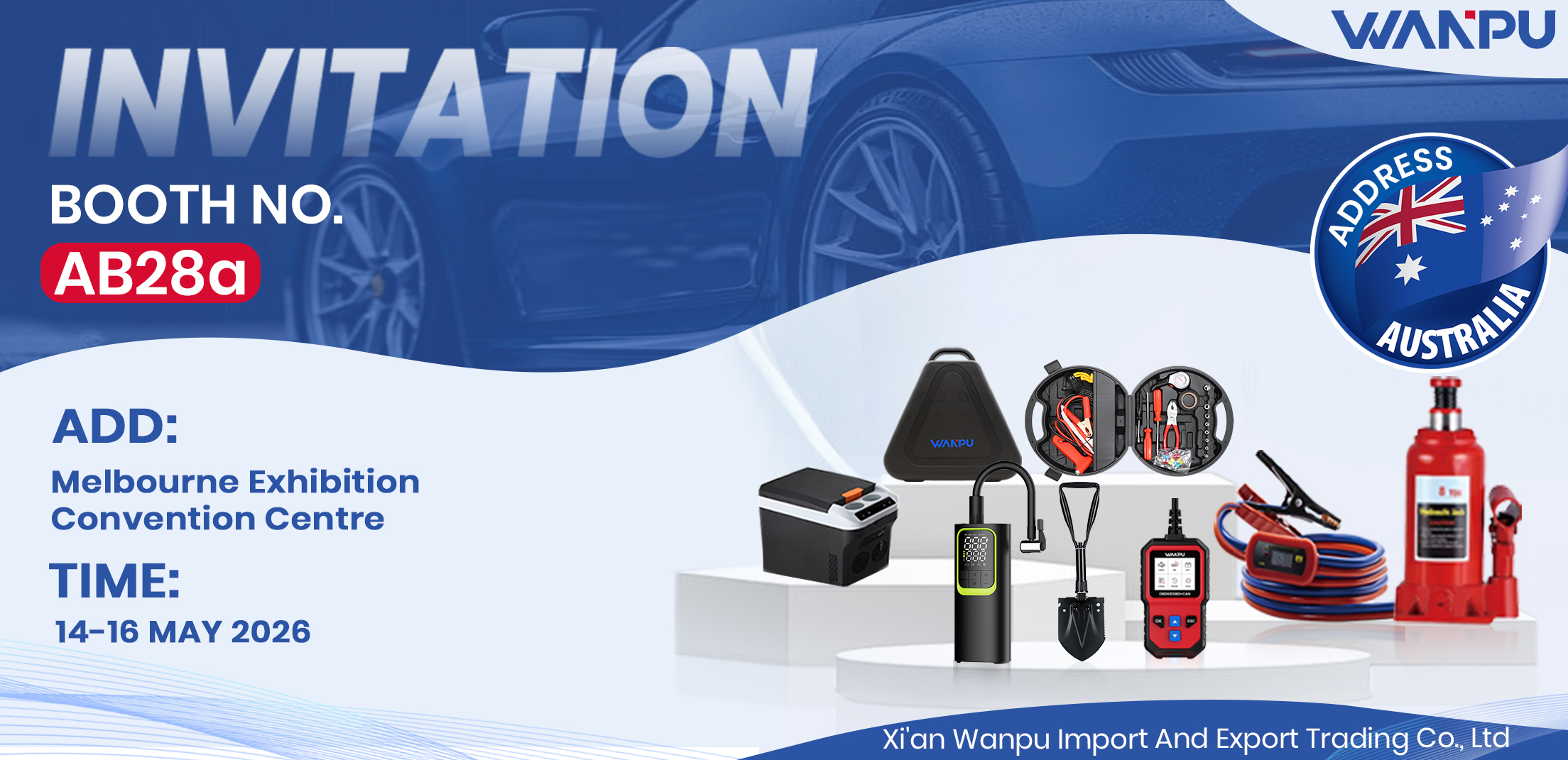 WANPU Auto Aftermarket Expo Australia 2026 — Official Invitation, Booth AB28a, Melbourne