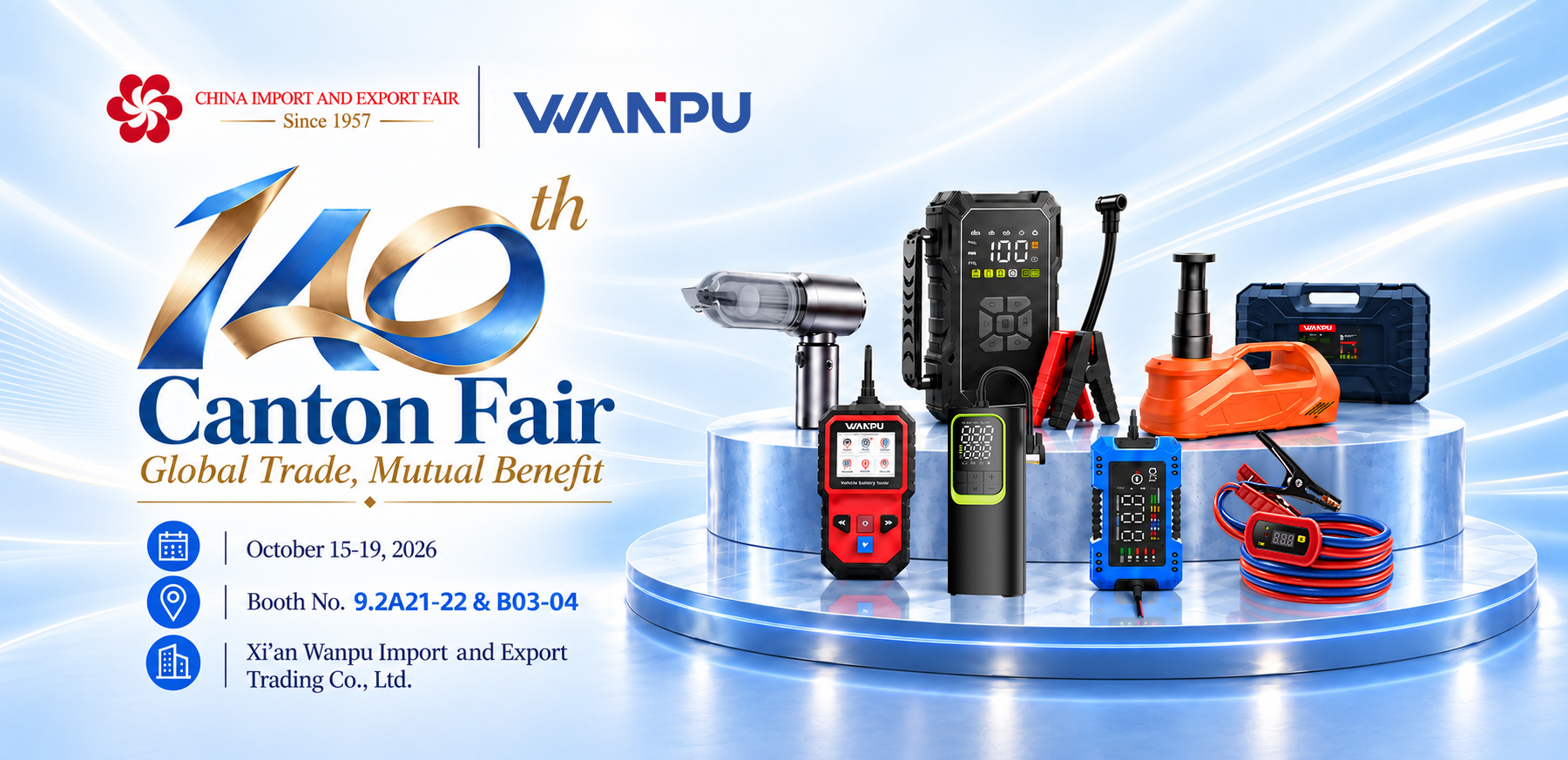 140th Canton Fair 2026 — WANPU Booth 9.2A21-22 & B03-04