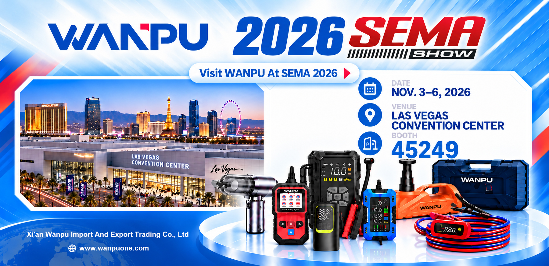 WANPU SEMA Show 2026 — Booth 45249, Las Vegas Convention Center